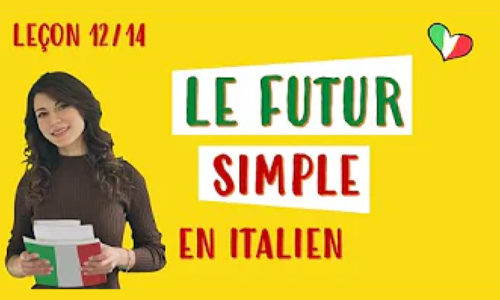🇮🇹 Le futur simple en italien et ses verbes irréguliers 12/14